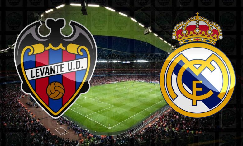 مشاهدة مباراة ريال مدريد وليفانتي اليوم بث مباشر