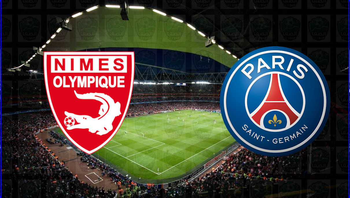 مشاهدة مباراة باريس سان جيرمان ونيم أولمبيك اليوم بث مباشر فى الدوري الفرنسي