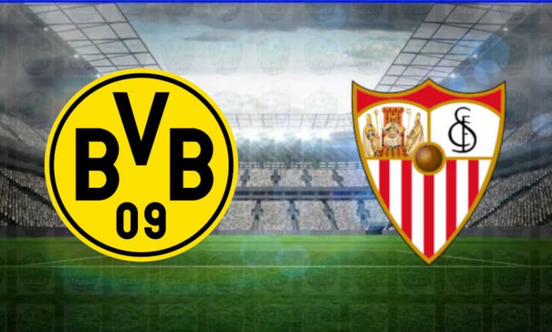 مشاهدة مباراة إشبيلية وبوروسيا دورتموند اليوم بث مباشر فى دوري أبطال أوروبا