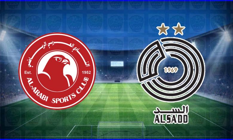 موعد ومعلق مباراة السد والعربي القادمة والقنوات الناقلة في دوري نجوم قطر
