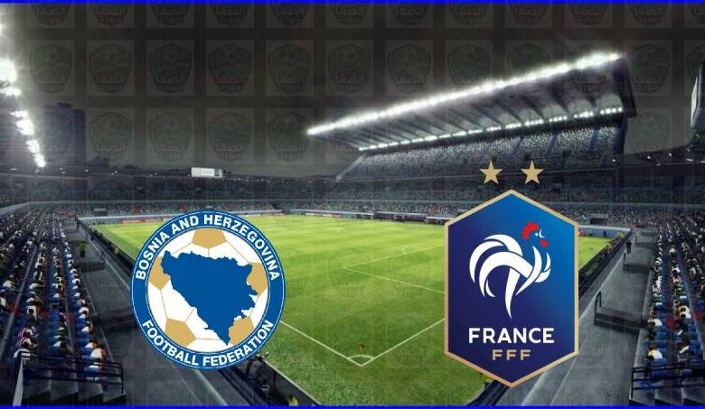مشاهدة مباراة فرنسا والبوسنة والهرسك اليوم بث مباشر في تصفيات اوروبا لكأس العالم 2022