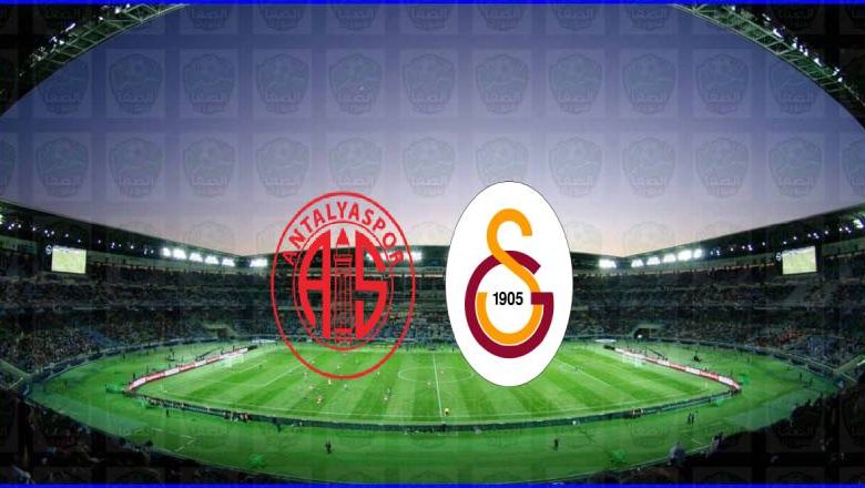 مشاهدة مباراة جالطة سراي وأنطاليا سبور اليوم بث مباشر بدون تقطيع الان يوتيوب live hd في الدوري التركي