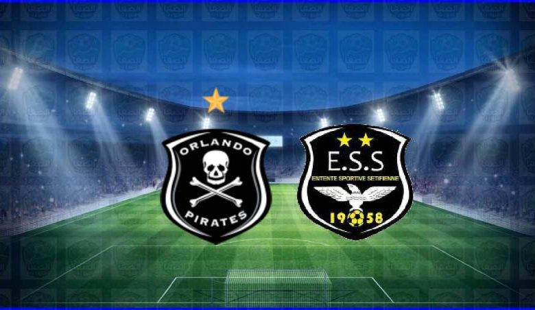 مشاهدة مباراة وفاق رياضي سطيف واورلاندو بيراتس اليوم بث مباشر في كأس الكونفيدرالية الأفريقية