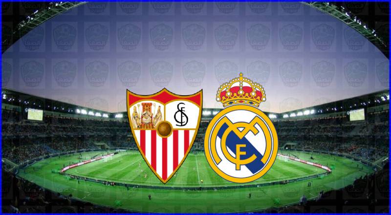 مشاهدة مباراة ريال مدريد وإشبيلية اليوم بث مباشر في الدوري الاسباني
