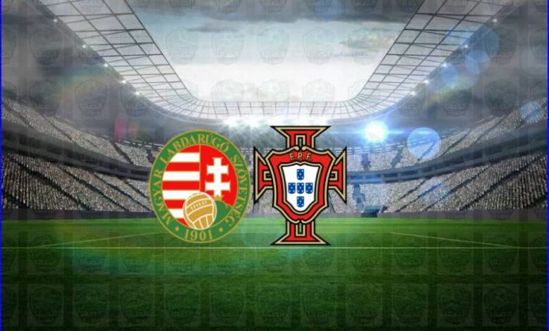 مشاهدة مباراة البرتغال والمجر اليوم بث مباشر بدون تقطيع الان يوتيوب live hd فى كأس الأمم الأوروبية يورو 2020