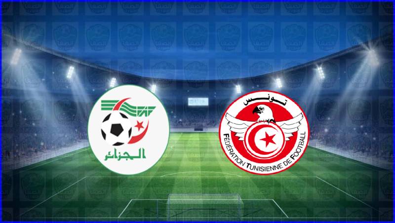 تونس والجزائر بث مباشر