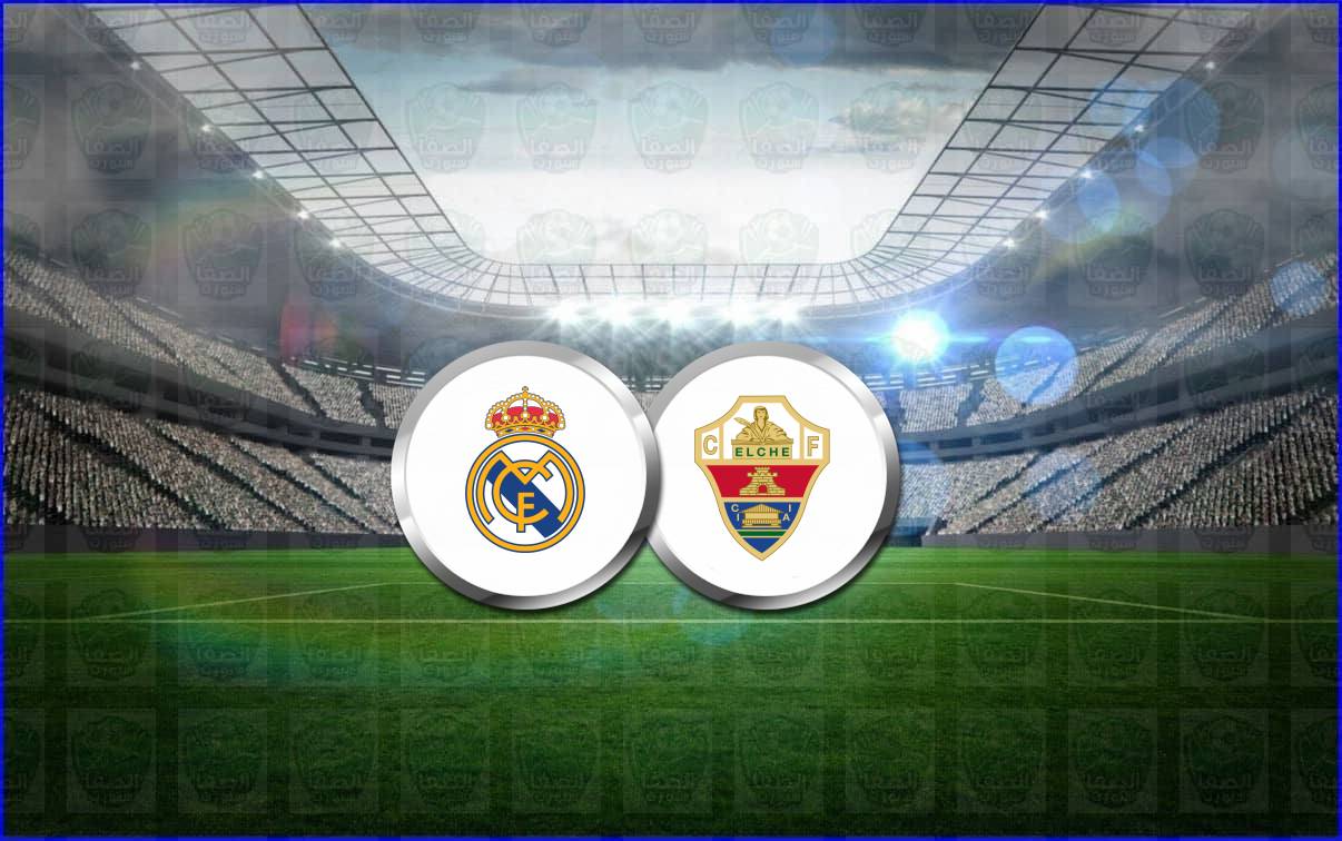 موعد مباراة ريال مدريد وإلتشي القادمة والقنوات الناقلة فى الدوري الإسباني