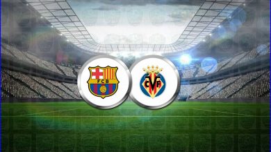 صورة القنوات المفتوحة الناقلة لمباراة برشلونة وفياريال اليوم فى الدوري الاسباني