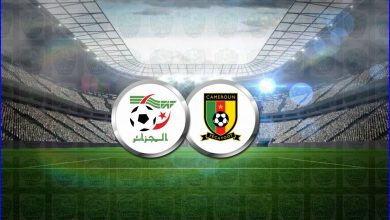 صورة موعد ومعلق مباراة الجزائر والكاميرون القادمة والقنوات الناقلة في تصفيات كأس العالم 2022