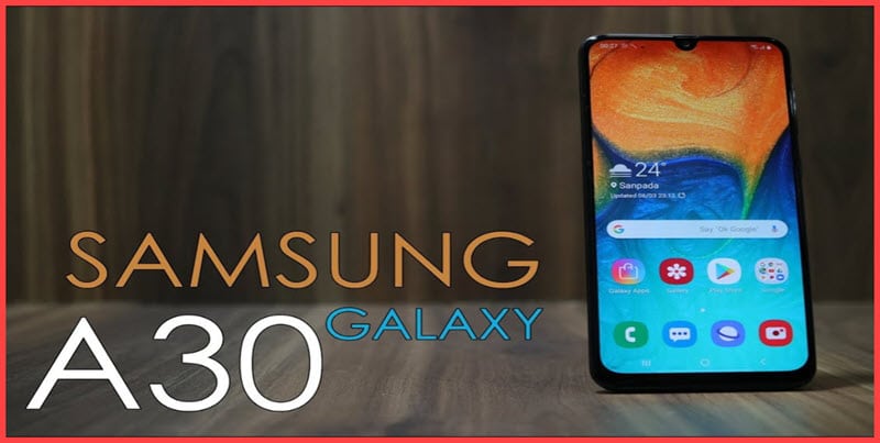 صورة سعر و مواصفات موبايل سامسونج جلاكسي Samsung Galaxy A30 مع أهم المميزات والعيوب